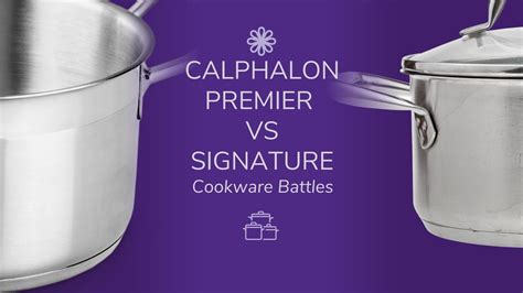 Calphalon Signature Vs Premier: NonStick And .